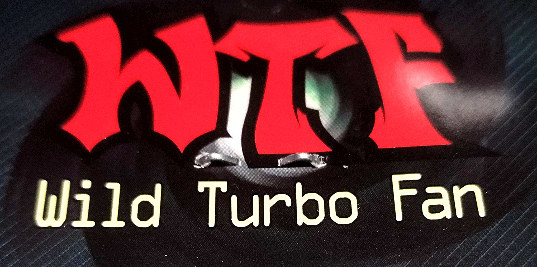 Wild Turbo Fan WTF